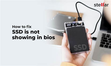 Bios Doesn't Recognize Ssd